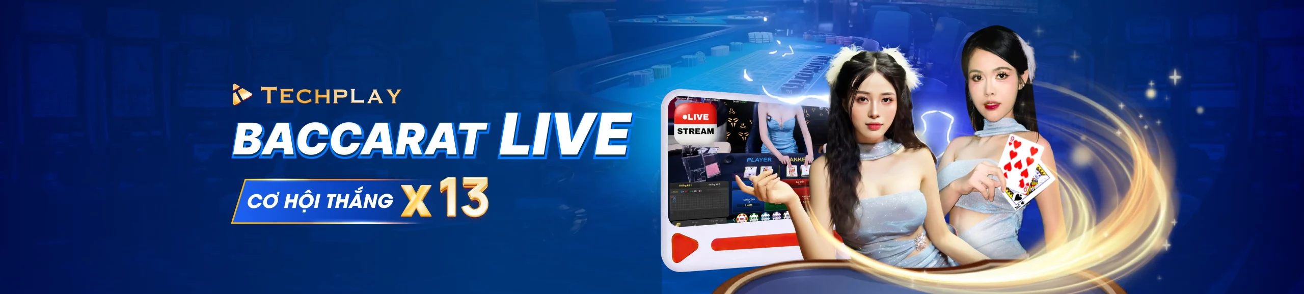 baccarat live cơ hội thắng x13